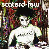 Scaterd Few - Sin Disease in the group VINYL / Pop-Rock at Bengans Skivbutik AB (1485200)