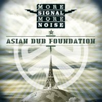 Asian Dub Foundation - More Signal More Noise in the group VINYL / Pop-Rock at Bengans Skivbutik AB (1490679)