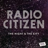 Radio Citizen - Night & The City in the group VINYL / Jazz at Bengans Skivbutik AB (1515209)