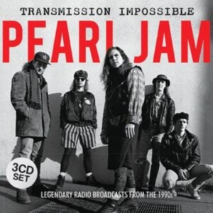 Pearl Jam - Transmission Impossible (3Cd) in the group CD / Pop-Rock at Bengans Skivbutik AB (1516459)