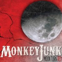 Monkeyjunk - Moon Turn Red in the group CD / Blues,Jazz at Bengans Skivbutik AB (1531915)