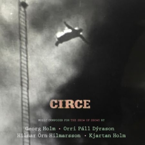 Holm Georg & Orri Pall Dyrason - Circe in the group CD / Rock at Bengans Skivbutik AB (1532025)