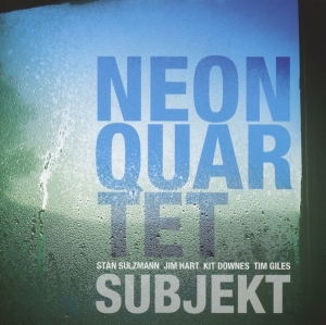 Neon Quartet - Subjekt in the group CD / Jazz at Bengans Skivbutik AB (1532962)