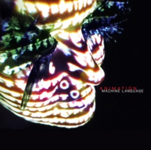 Animation - Machine Language in the group CD / Pop-Rock at Bengans Skivbutik AB (1539813)