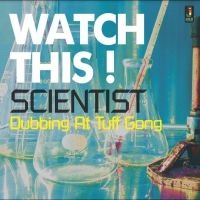 Scientist - Watch This - Dubbing At Tuff Gong in the group CD / Reggae at Bengans Skivbutik AB (1541619)