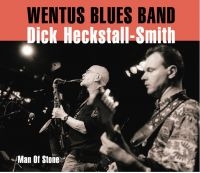 Wentus Blues Band & Dick Heckstall- - Man Of Stone in the group CD / Pop-Rock at Bengans Skivbutik AB (1541624)