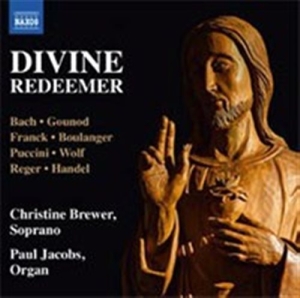 Bach / Gounod / Handel - Divine Redeemer in the group OUR PICKS / Christmas gift tip CD at Bengans Skivbutik AB (1544809)