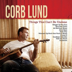Lund Corb - Things That Can't Be Undone in the group OTHER / Övrigt / at Bengans Skivbutik AB (1548022)