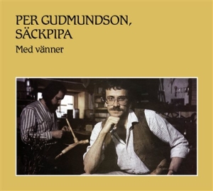 Gudmundson  Per - Säckpipa in the group OUR PICKS / Christmas gift tip CD at Bengans Skivbutik AB (1551335)