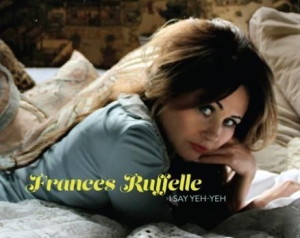 Ruffelle Frances - I Say Yeh Yeh in the group CD / Pop at Bengans Skivbutik AB (1551794)