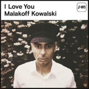 Kowalski Malakoff - I Love You in the group CD / Jazz at Bengans Skivbutik AB (1555304)