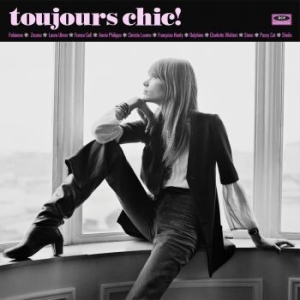 Various Artists - Toujours Chic! More French Girl Sin in the group CD / Pop-Rock at Bengans Skivbutik AB (1555951)