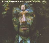 VAN MORRISON - HIS BAND AND THE STREET CHOIR in the group VINYL / Pop-Rock at Bengans Skivbutik AB (1560549)