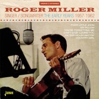 Miller Roger - Singer / Songwriter (The Easrly Yea in the group CD / Pop-Rock at Bengans Skivbutik AB (1561173)