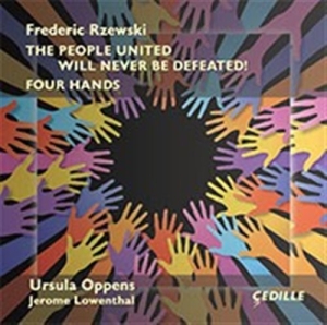 Rzewski Frederic - The People United Will Never Be Def in the group OUR PICKS / Christmas gift tip CD at Bengans Skivbutik AB (1561691)