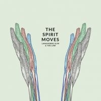 Langhorne Slim & The Law - Spirit Moves in the group VINYL / Pop-Rock at Bengans Skivbutik AB (1570589)