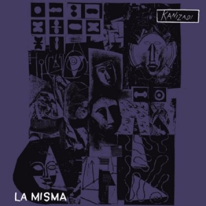 La Misma - Kanizadi in the group VINYL / Rock at Bengans Skivbutik AB (1570670)