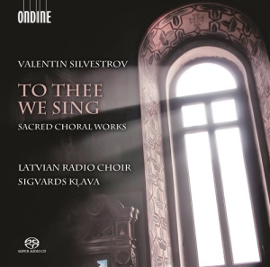 Silvestrov - To Thee We Sing - Sacred Choral Wor in the group MUSIK / SACD / Klassiskt at Bengans Skivbutik AB (1702157)