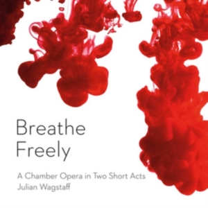 Wagstaff Julian - Breathe Freely in the group Externt_Lager / at Bengans Skivbutik AB (1709026)