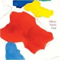 Thelin Håkon - Folk in the group CD / Pop-Rock at Bengans Skivbutik AB (1710347)