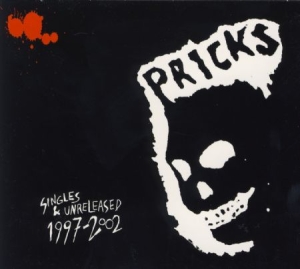 Pricks - Singles & Unreleased 1997-2002 in the group CD / Pop-Rock at Bengans Skivbutik AB (1710892)