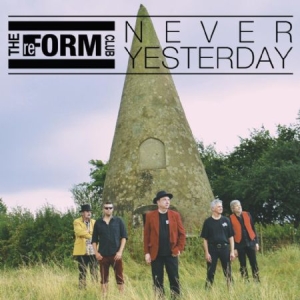 Reform Club - Never Yesterday in the group CD / Pop-Rock at Bengans Skivbutik AB (1712475)