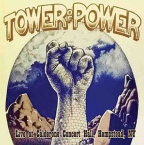 Tower Of Power - Live At Calderone 1975 in the group CD / Pop-Rock at Bengans Skivbutik AB (1712485)