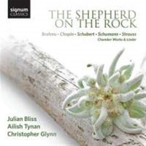 Brahms / Chopin / Schubert - The Shepherd On The Rock in the group Externt_Lager /  at Bengans Skivbutik AB (1712705)