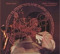 Ayler Albert - Bells & Prophecy Expanded in the group CD / Jazz at Bengans Skivbutik AB (1713267)