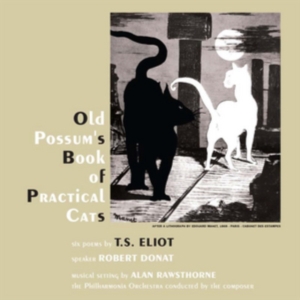 Donat Robert And Alan Rawsthorne - Old Possum's Book Of Practical Cats in the group CD / Pop-Rock at Bengans Skivbutik AB (1713313)