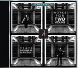 Manzoli / Prokofiev / Ysaÿe - Works For 2 Violins in the group Externt_Lager / at Bengans Skivbutik AB (1723585)