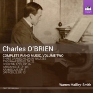 O'brien Charles - Complete Piano Music, Vol. 2 in the group Externt_Lager / at Bengans Skivbutik AB (1723604)