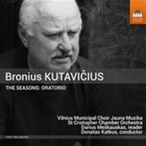 Kutavicius Bronius - The Seasons - Oratorio in the group OUR PICKS / Christmas gift tip CD at Bengans Skivbutik AB (1730649)