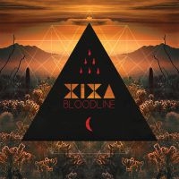 Xixa - Bloodline in the group OUR PICKS / Christmas gift tip CD at Bengans Skivbutik AB (1734004)