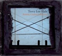 Hale Terry Lee - Bound, Chained & Fettered in the group CD / Pop-Rock at Bengans Skivbutik AB (1734007)