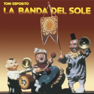 Tony Esposito - La Banda Del Sole in the group VINYL / Jazz/Blues at Bengans Skivbutik AB (1734037)