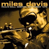 Davis Miles - Paul's Mall 1972 in the group Minishops / Miles Davis at Bengans Skivbutik AB (1791384)