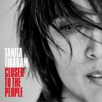 Tanita Tikaram - Closer To The People in the group CD / Pop-Rock at Bengans Skivbutik AB (1793594)