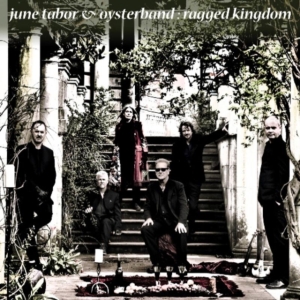 Tabor June & Oyster Band - Ragged Kingdom in the group OTHER / Övrigt / at Bengans Skivbutik AB (1795418)