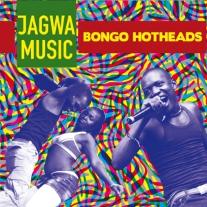 Jagwa Music - Bongo Hotheads in the group OTHER / Övrigt / at Bengans Skivbutik AB (1795802)