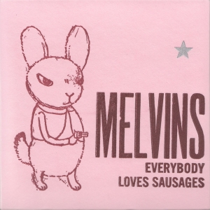 Melvins - Everybody Loves Sausages in the group CD / Pop-Rock at Bengans Skivbutik AB (1796906)