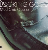 Various Artists - Looking Good: Mod Club Classics in the group OUR PICKS /  Christmas gift tip Vinyl at Bengans Skivbutik AB (1810346)