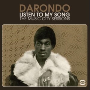 Darondo - Listen To My Song: The Music City S in the group OTHER / Övrigt / at Bengans Skivbutik AB (1810501)
