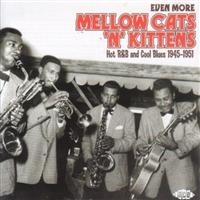 Various Artists - Even More Mellow Cats 'N' Kittens: in the group CD / Pop-Rock,RnB-Soul at Bengans Skivbutik AB (1810645)