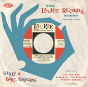 Various Artists - Laurie Records Story Vol 3: Girls & in the group OTHER / Övrigt / at Bengans Skivbutik AB (1810690)