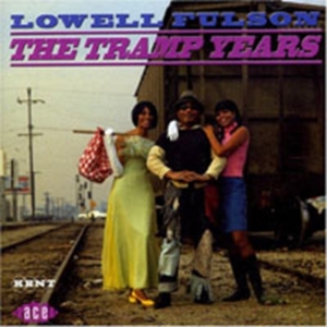 Fulson Lowell - Tramp Years in the group CD / Blues,Jazz at Bengans Skivbutik AB (1810925)