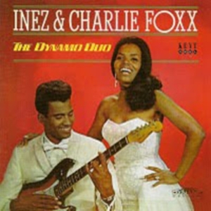Foxx Inez & Charlie - Dynamo Duo in the group OTHER / Övrigt / at Bengans Skivbutik AB (1811175)