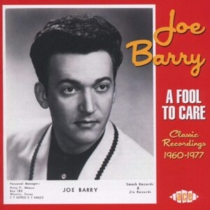 Barry Joe - A Fool To Care: Classic Recordings in the group CD / Pop-Rock at Bengans Skivbutik AB (1811476)
