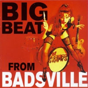 Cramps - Big Beat From Badsville in the group CD / Pop-Rock at Bengans Skivbutik AB (1811545)