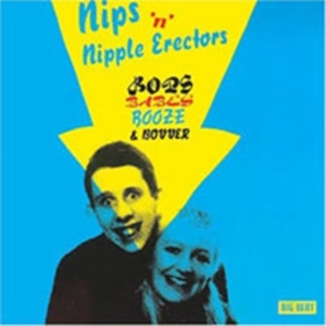 Nips 'N' Nipple Erectors - Bops, Babes, Booze & Bovver in the group CD / Pop-Rock at Bengans Skivbutik AB (1811608)